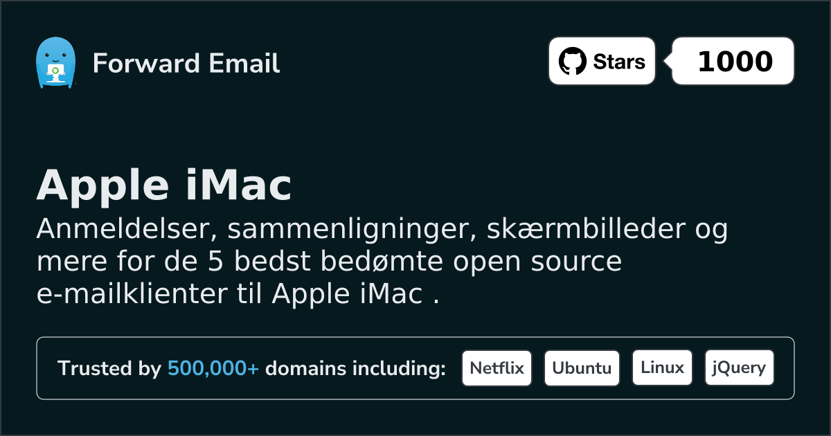 5 Top-Rated Open Source Email Clients for Apple iMac in 2026