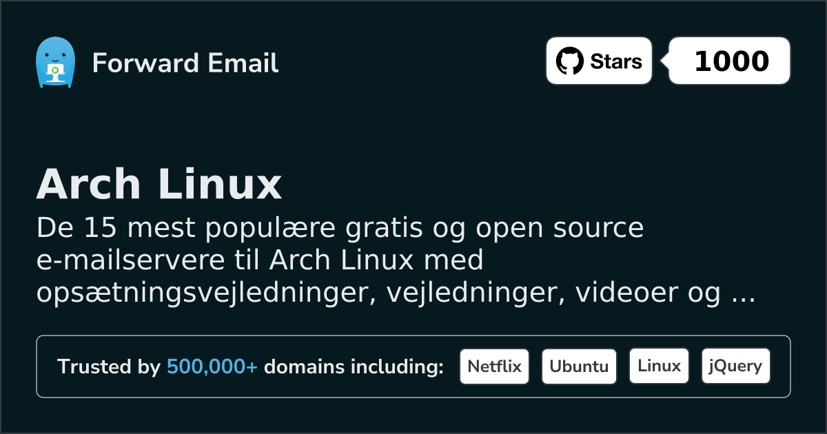 15 Most Popular Open Source Email Servers for Arch Linux in 2026