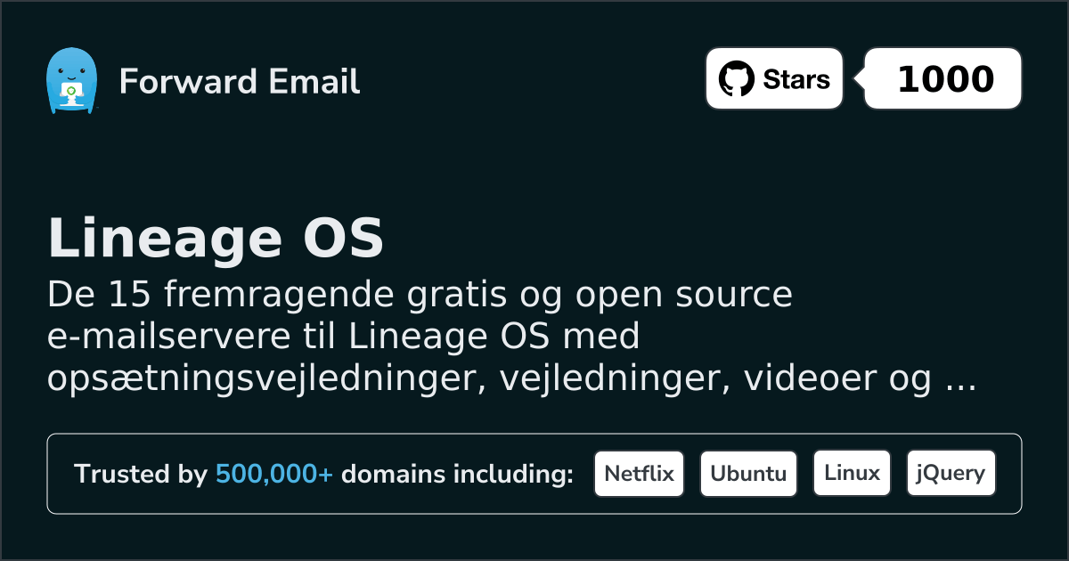 15 Outstanding Open Source Email Servers for Lineage OS in 2026
