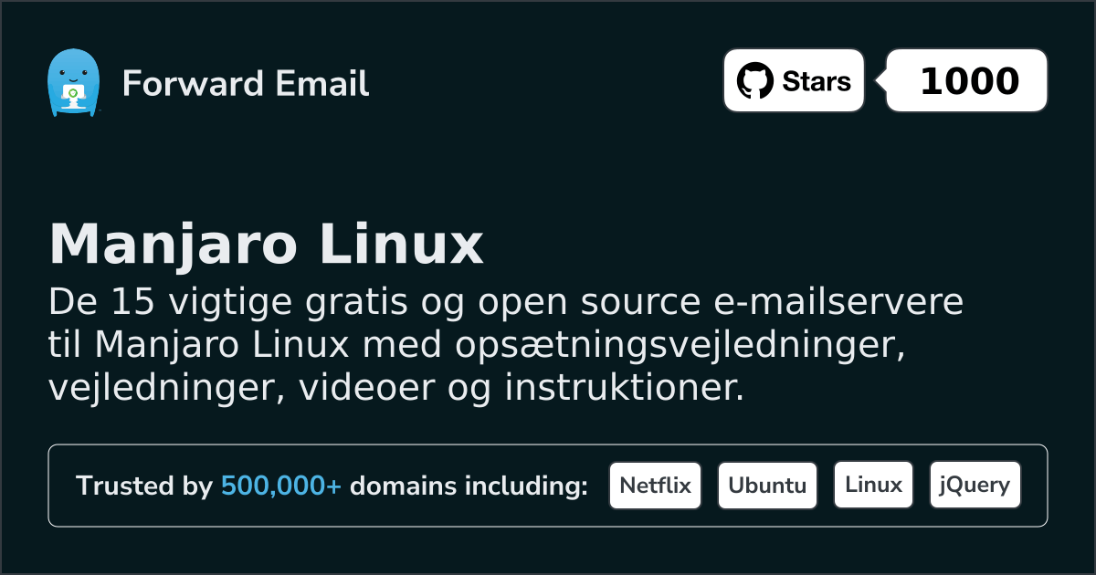 15 Important Open Source Email Servers for Manjaro Linux in 2026