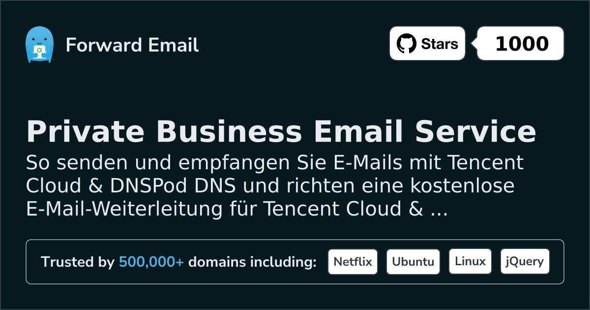 So richten Sie E-Mail mit Tencent Cloud & DNSPod ein