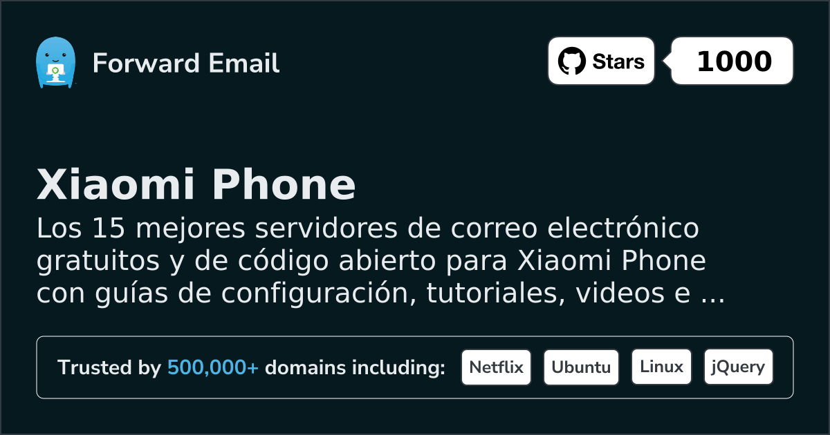 15 Top Open Source Email Servers for Xiaomi Phone in 2026
