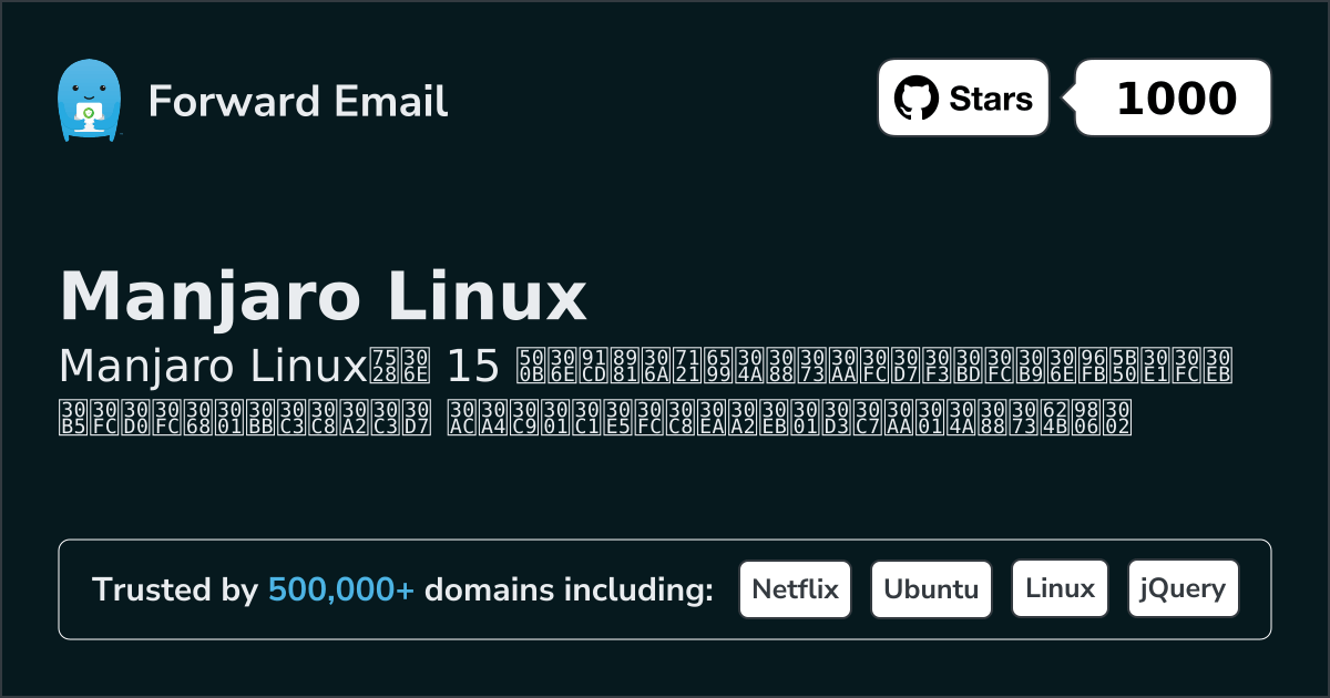 15 Important Open Source Email Servers for Manjaro Linux in 2026