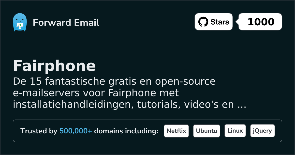 15 Amazing Open Source Email Servers for Fairphone in 2026