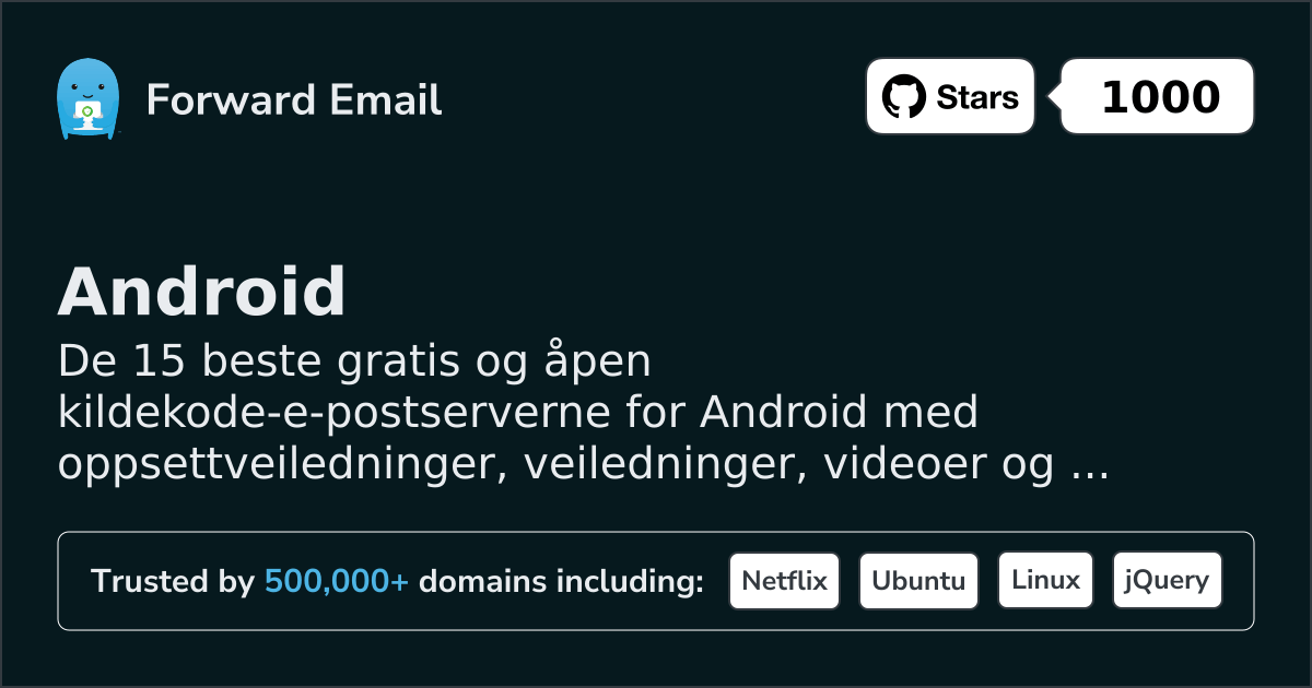 15 Top Open Source Email Servers for Android in 2026