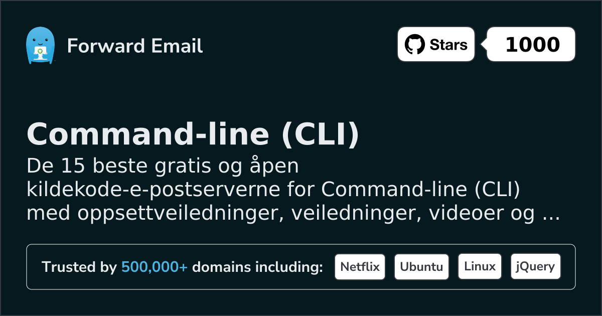 15 Greatest Open Source Email Servers for Command-line (CLI) in 2026