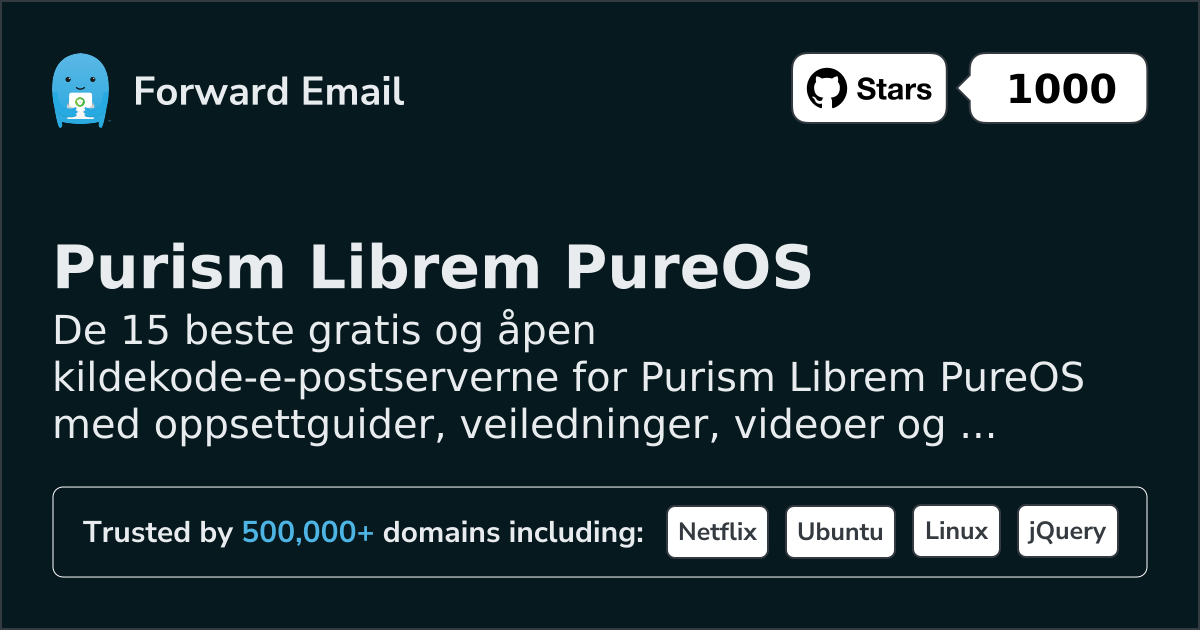 15 Top Open Source Email Servers for Purism Librem PureOS in 2026