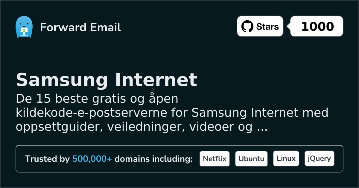 15 Top Open Source Email Servers for Samsung Internet in 2026