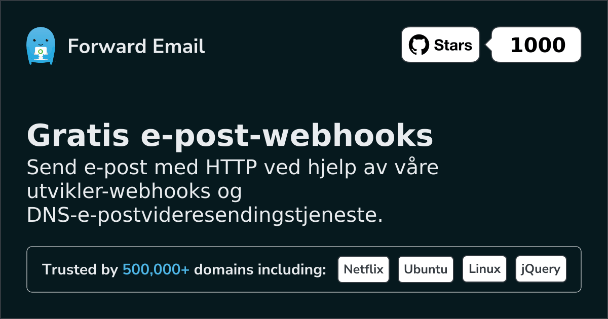Gratis e-post-webhooks for utviklere og tilpassede domener
