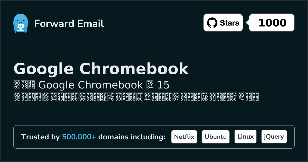 15 Notable Open Source Email Servers for Google Chromebook in 2026